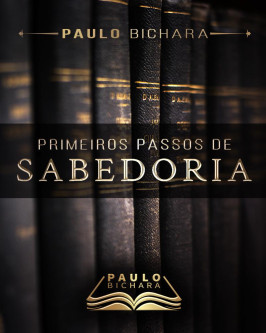 Primeiros Passos de Sabedoria
